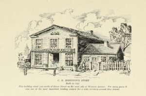 C. D. Robinson Store built in 1847